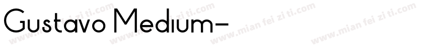 Gustavo Medium字体转换